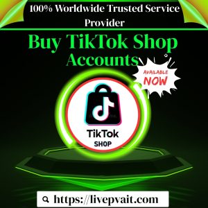 Buy TikTok Shop Accounts
